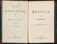 Messiás I-X. ének Klopstock után Tárkányi Pest, 1872. Szent-István-Társulat. Aranyozott gerincű félvászon kötésben