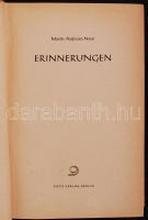 Nexö, Martin Andersen: Erinnerungen. Berlin, 1948, Dietz. Kiadói papírkötésben, jó állapotú, dedikált (!) / 
&lt;br/&gt;Hardcover, dedicated (!)