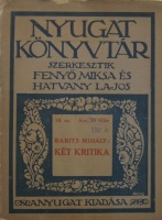 BABITS Mihály: Két kritika.