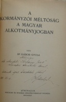 GÁBOR Gyula, Dr.: A kormányzói méltóság a magyar alkotmányjogban.