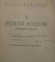 ÁBRAHÁM Ernő, P[attantyús]: A fehér sólyom. (Dzsingisz kán ifjúsága.)