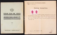 1861, Plakát Csongrád megyei telekkönyvi ügyekről; 1943 Hatósági bizonyítvány illetékbélyegekkel; 1945 Szeged szabad királyi város nyugdíj-szabályrendelete. 