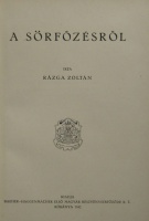 RÁZGA Zoltán: A sörfőzésről.
