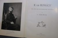 SEDELMEYER, C(harles): M. von Munkácsy. Sein Leben und seine künstlerische Entwicklung.
