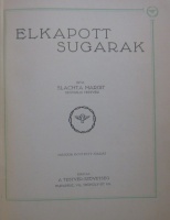 SLACHTA Margit: Elkapott sugarak. 2. bőv. kiadás.
