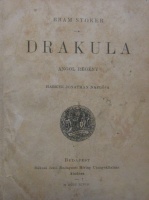 STOKER, Bram: Drakula. Angol regény. Harker Jonathan naplója.