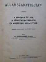 TEGHZE-GERBER Ferenc, Dr.: Államszámviteltan. 1-2. kötet. 2. átdolg. bőv. kiadás.