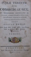 [TERENTIUS Afer, Publius]: Publii Terentii Afri Comoediae sex. ex recensione Societatis Bipontinae cumque ejusdem notis, partim integris, partim in gratiam Tironum immutatis et auctis, edidit Esaias Budai. Tom. 1-2. (egybekötve).