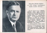 Trianon. William Edgar Borah, az USA külügyi bizottsága elnökének portréja, a trianoni békeszerződésre vonatkozó beszédének részletével.