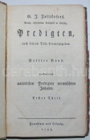 G. J. Zollikofers Predigten, nach seinem Tode herausgegeben. II. III. VI. Bände. Frankfurt und Leipzig 1793. Néhol sérült papírkötésben / in somewhat damaged paper-binding