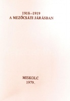Dr. Táboros Sándor: 1918-1919 a mezőcsáti járásban. Miskolc, 1979. Minikönyv, megjelent 1000 példányban, ebből 600 db zöldessárga kötéssel. Kereskedelmi forgalomba nem került.