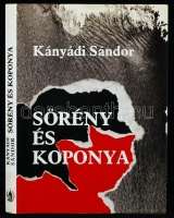 Kányádi Sándor: Sörény és koponya. Új versek. Debrecen, 1989, Csokonai Kiadó. A szerző által Dévai György villamosmérnöknek dedikálva, a szerző saját kezű korrektúráival, betoldásaival. Kartonált papírkötésben, papír