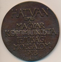 Asszonyi Tamás (1942-) 1978. '60 éves a magyar kommunista ifjúsági mozgalom' Br plakett (82mm) T:1-