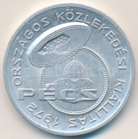 1972. Pécs 'Országos Közlekedési Kiállítás' Al emlékérem T:2-