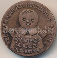 1960. 'Felszabadulási Kulturális Szemle - Bábjátékos Találkozó Budapest' Br jelvény (23,5mm) T:2