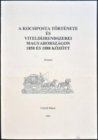 1996 Czirok Dénes: A kocsiposta története és viteldíjrendszerei Mo.-on 1850-1888