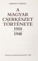 Gergely Ferenc: A magyar cserkészet története. 1910-1948. Bp., 1989, Göncöl. Kiadói papír kötésben, fedőborítóval. Jó állapotú.