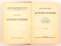 Sure Barnett: Az élet intézői. Bp., 1940, Kir. M. Természettud. Társ., 350 p. Kiadói vászonkötésben.