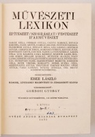 Éber László(szerk.): Művészeti lexikon. Építészet, szobrászat, festészet, iparművészet I-II. kötet. Bp., 1935, Győző Andor kiadása. Kiadói egészvászon kötés, kissé kopott állapotban.