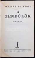 Márai Sándor A zendülők. Bp., 1930, Pantheon. 349 p. Korabeli egészvászon-kötésben. Első kiadás!