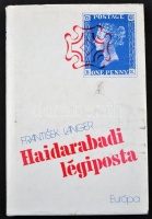 Frantisek Langer: Haidarabadi Légiposta (1976)