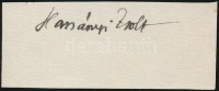 Harsányi Zsolt (1887-1943) író, újságíró, műfordító, színigazgató. A két világháború közötti korszakban a szórakoztató irodalom népszerű szerzője volt.
<br/>Aláírás kivágáson.