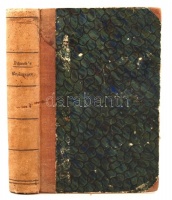 Gustav Schwab: Die deutschen Volksbücher I. Stuttgart, 1847, S.G. Liesching. Korabeli félvászonkötésben, a címlapon tulajdonosi bejegyzéssel.