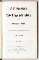 Schlosser, Friedrich Christoph: F. C. Schlosser's Weltgeschichte für das deutsche Volk. Unter Mitwirkung des Verfassers beabreitet von G. L. Kriegk. 1.-19. Band
Frankfurt a. M., 1844-1857. Varrentrapp's. Korabeli vaknyomott egészvászon