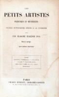 Eugénie Foa: Les Petits artistes peintres et musiciens, contes historiques dédiés a la jeunesse, contenant Guido, Marietta Tintorella, Van Dyck, Callot, Salvator Rosa, Sébastien Gomes, J.B. Lulli, Boieldieu. Paris, é.n., Amédée Bédelet.