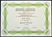 1990. 'Borsodi Gépkocsi Rt.' 100.000Ft értékű részvénye + 1991. 'Hupol Plasztik Ipari Kisszövetkezet' 1000Ft és 10.000Ft értékű névre szóló értékpapír szelvényekkel T:I,I-