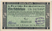 Német 3. Birodalom 1940. '4. Német Birodalmi lottó' 1/8 sorsjegy, 5. osztály, bélyegzéssel T:III szép papír
German Third Reich 1940. '4. Deutsche Reichsloterrie' 1/8 lottery ticket, 5th class, with overprint C:F fine paper