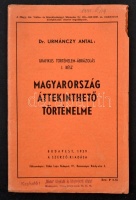 1939 Dr. Urmánczy Antal: Magyarország áttekinthető történelme. Nagymélretű, kihajtható grafikus térkép. 80x65 cm