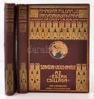 Szavójai Lajos Amádé: Az 'Észak csillaga', Az Északi sarkitengeren 1899-1900. I-II. Olaszból fordította Dr. Darvai Móric. Bp., Lampel. Kiadói aranyozott egészvászon sorozatkötésben, kissé koppottas állapotban. A gerinc felső