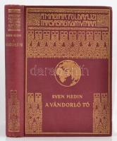 Sven Hedin: A vándorló tó. Ford. Mezey Dénes. 54 képpel és 1 térképpel. A Magyar Földrajzi Társaság könyvtára. Bp., 1940, Franklin. 291 l. 16 t. Kiadói aranyozott egészvászon-kötésben. Kifogástalan állapotú, gyűjtői