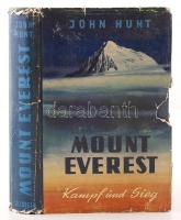 Hunt, John: Mount Everest. Kamp und Sieg. Bécs, 1954, Verlag Ullstein. Számos színes és fekete-fehér illusztrációval. Kopott vászonkötésben, szakadozott papír védőborítóval, egyébként jó állapotban. /

With many coloured and