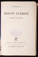 Hunt, John: Mount Everest. Kamp und Sieg. Bécs, 1954, Verlag Ullstein. Számos színes és fekete-fehér illusztrációval. Kopott vászonkötésben, szakadozott papír védőborítóval, egyébként jó állapotban. /

With many coloured and