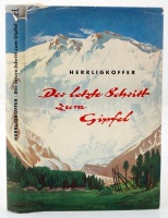Herrligkoffer, Karl M.: Der letzte Schritt zum Gipfel. Kampf und Sieg im Himalaya. Reutlingen, 1958, Robert Bardtenschlager Verlag. Fényképekkel, szövegközi térképekkel. Félvászon kötésben, kicsit szakadt papír védőborítóval, jó