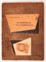 Claus József: Az őszibarack és termesztése. Bp., 1959, Mezőgazdasági Kiadó. Kiadói papírkötés, kissé kopott állapotban.