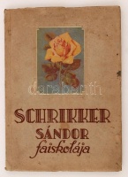 Schrikker Sándor faiskolájának árjegyzéke. Alsótekerespuszta, 1941. Szerzői kiadás. 131 p. Fűzve, illusztrált kiadói borítékban.