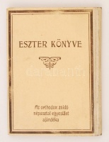 Eszter könyve. Az Ortodox Zsidó Népasztal Egyesület ajándéka. Budapest, Az Ortodox Zsidó Népasztal Egyesület. Kiadói félvászon kötésben, jó állapotban.