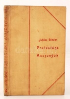 Juhász Sándor: Protestáns asszonyok. Gyoma, 1903, Kner Izidor Könyvnyomdája. Kiadói félvászonkötésben. A vászon több helyütt foltos.