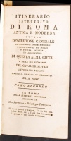 Vasi, Mariano: Itinerario istruttivo di Roma. antica e moderna ovvero descrizione generale dei monumenti antichi e moderni ... Riveduta, corretta ed accresciuta da A. Nibby. I.-II. Rom, 1818. Stamperia de Romanis, 47 metszettel és két metszett,