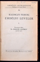 Kazinczy Ferenc: Erdélyi levelek. I-II. kötet. Bev. Kristóf György. Kolozsvár, 1944, Minerva. XXXIII, 176; 195 p. Későbbi félvászonkötésben. Könyvtári példány volt.