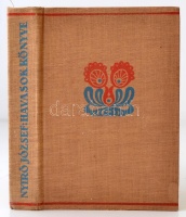 Nyirő József: Havasok könyve. Bp., 1936, Révai. Illusztrált kiadó egészvászon-kötésben. Jó állapotban.