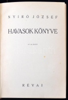 Nyirő József: Havasok könyve. Bp., 1936, Révai. Illusztrált kiadó egészvászon-kötésben. Jó állapotban.