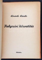 Lóránth László: Vidám filozófia. Bp., 1938, Bibliotéka. 47 p. Kiadói papírkötésben. Rácz Vali színésznőnek dedikált példány!