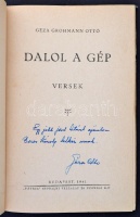 Géza Groman ottó: Dalol a gép. Versek.
Bp. 1941. Pátria. 72 p. Kiadói illusztrált papírborítóban.