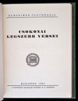 A Remekírók Pantheonja c. sorozat 4 db szép állapotú könyve: Csokonai: Legszebb versei, Dorottya. Schiller, Shakespeare. Bp., 1921. Pantheon, Kiadói papírkötésben