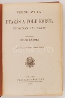 Verne Gyula: Utazás a Föld körül nyolczvan nap alatt. Átdolgozta: Szász Károly. Bp., é.n. Franklin. 216 p. számos szövegközti metszett képpel, gazdagon illusztrálva. Kiadói, illusztrált,  festett, (bordó) egészvászon-kötésben. A