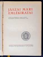 Jászai Mari emlékiratai. s. a. r.: Lehel István, illusztrálta Haranghy Jenő. Bp., 1927, Királyi Magyar Egyetemi Nyomda. Kiaaé laza, aranyozott kiadói bőrközésben, a gerince kopottas.